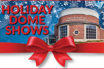 TJC science center announces holiday hours, dome shows