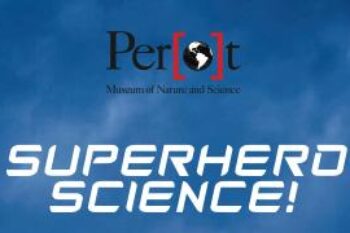 TJC science center presents ‘Superhero Science Day’ on May 18